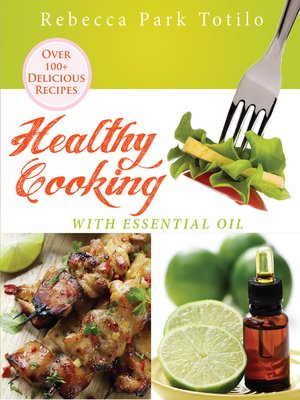 cover image of Healthy Cooking With Essential Oil